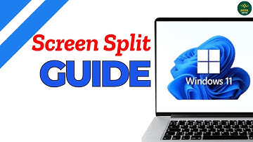 How to Split Screen in Windows11 ?