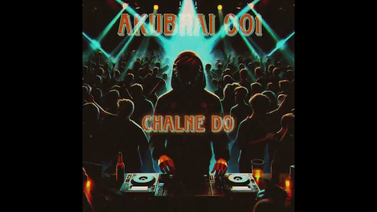 Watch Chalne Do - Akubhai001 (OFFICIAL AUDIO) #chalnedo on YouTube Watch Chalne Do - Akubhai001 (OFFICIAL AUDIO) #chalnedo on YouTube