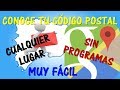 Como saber el código postal de cualquier dirección, sin programas ni aplicaciones