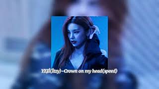 İtzy-Yeji (Solo) -Crown on my head-speed up.