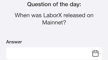 Time Farm Answer Today 4 October| When waes LaborX Released on Mainnet?