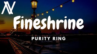 Purity Ring - Fineshrine (Lyric Video)