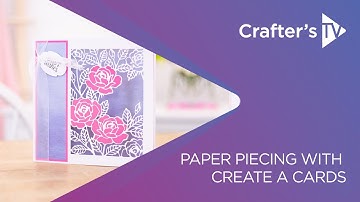 Paper Piecing with Create a Cards
