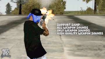 MOD SOUND ALL WEAPON HIGH QUALITY - GTA SA ANDROID