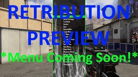 ★Retribution **Menu Preview COMING SOON** ★ Bo2 Lightning Shader [GSC Menu] ★