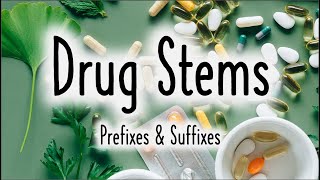 Drug Stems