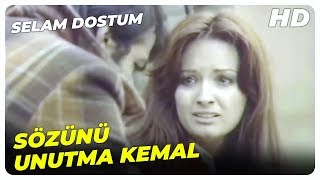 Selam Dostum - İnsanların Seviştiği Bir Dünya Kuracaktır Müjde Ar Eski Türk Filmi