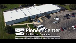 Pioneer Center s Developmental Disabilities Services Overview