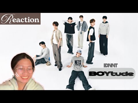 REACTION 🚠 idnnt (아이덴티티) — "BOYtude" OFFICIAL M/V + STAGE สวัสดีครับ นี่ใช่ 청량힙헙 มั้ยครับ | SAYGUIDE