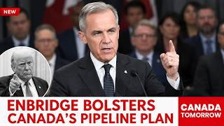 BREAKING: Carney LANDS Enbridge As Trump’s Oil Bluff Fades