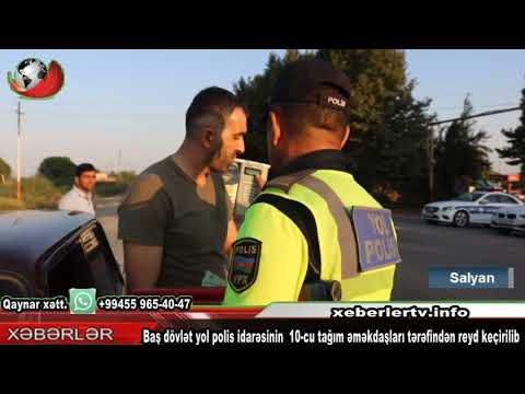 Baş dövlət yol polis idarəsinin 10-cu tağım əməkdaşları tərəfindən reyd keçirilib