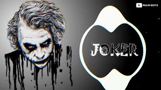 Joker remix bgm-ringtone |joker whatsapp status|joker bgm heath ledger