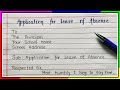 Application for leave of absence in school | Write Application for leave of absence