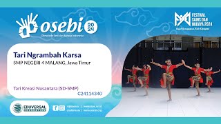 OSEBI 2024  Tari Ngrambah Karsa Tari Kreasi Nusantara SMPN 4 Malang