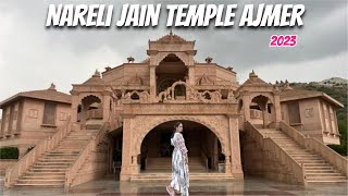 Nareli Jain Temple Ajmer Rajasthan