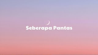 Lirik Seberapa Pantas - Sheila On 7 (Cover by Arvian Dwi Pangestu)