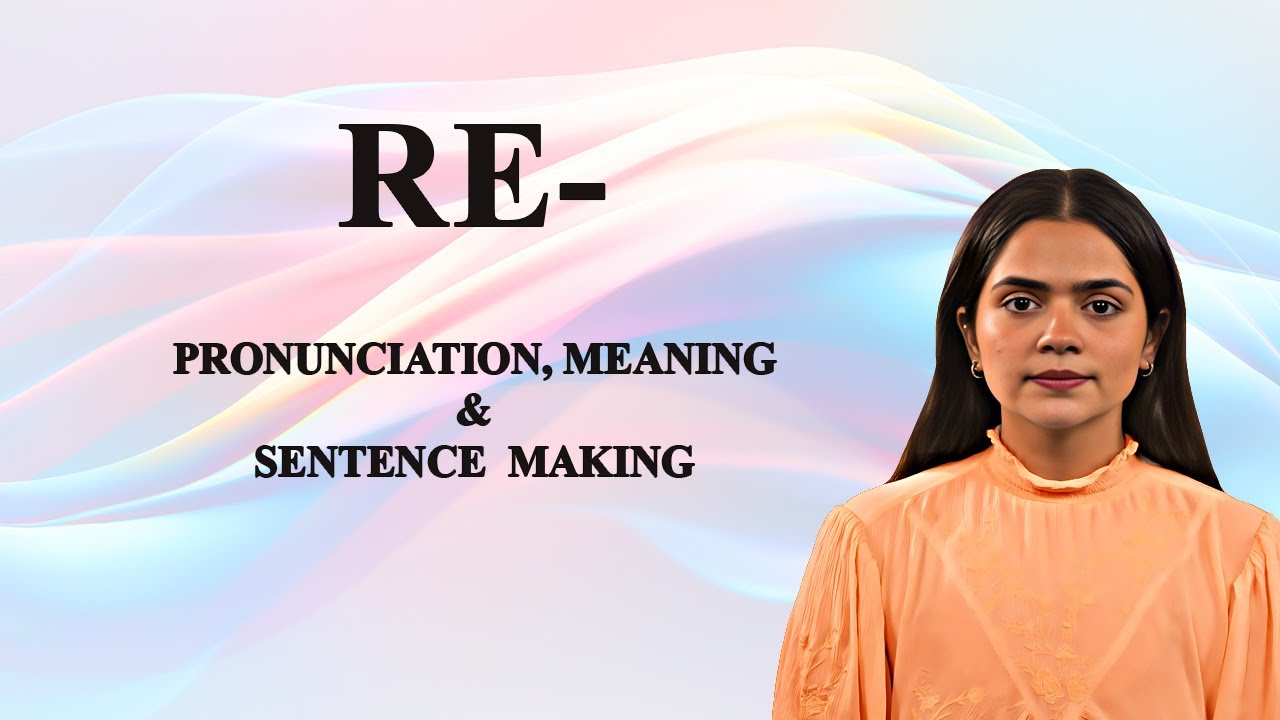 Re- - Meaning_&_Pronunciation_Word_World_Audio_Video_Dictionary - YouTube