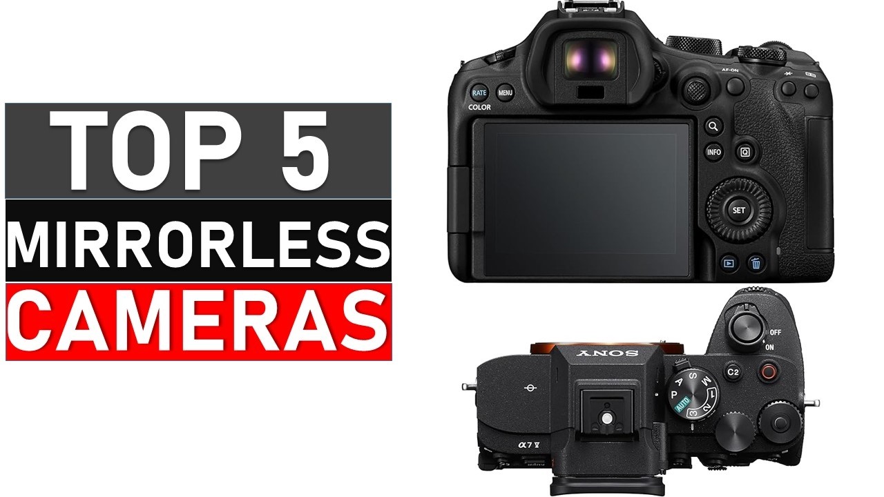 Best Mirrorless Cameras 2026 || TOP 5 Best Mirrorless Cameras - YouTube