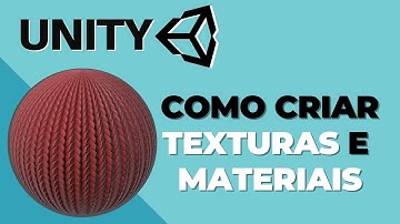Unity - Como criar texturas e materiais