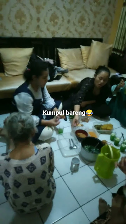 kangen kumpul keluarga, siapa yang perantau juga komen🤲