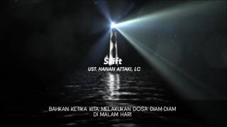 Betapa Baik Nya Allah Kepada Kita (Shift.Ust.Hanan Attaki)