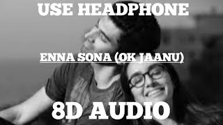 ENNA SONA (OK JAANU) | 8D AUDIO | USE HEADPHONE screenshot 4