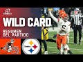 ¡LA SORPRESA DE LOS WILD CARD! Los Browns destrozaron a los Steelers | Resumen | Wild Card