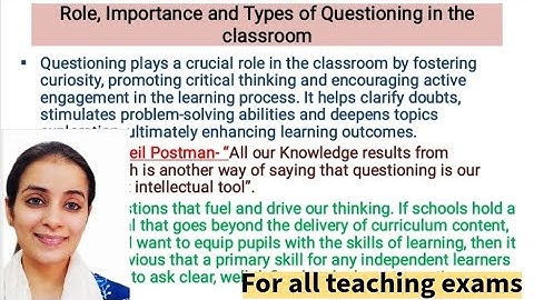 Role, Importance and Types of Questioning in the classroom/ language Across the Curriculum