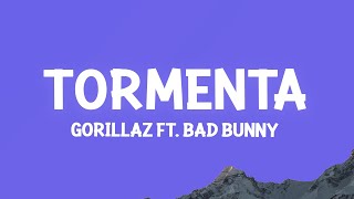 Gorillaz - Tormenta ft. Bad Bunny (Letra)