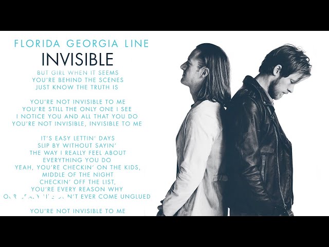 Florida Georgia Line - Invisible