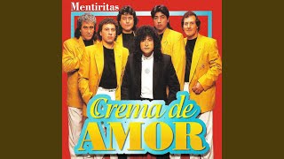 Video thumbnail of "Crema de amor - Mi Celosa"