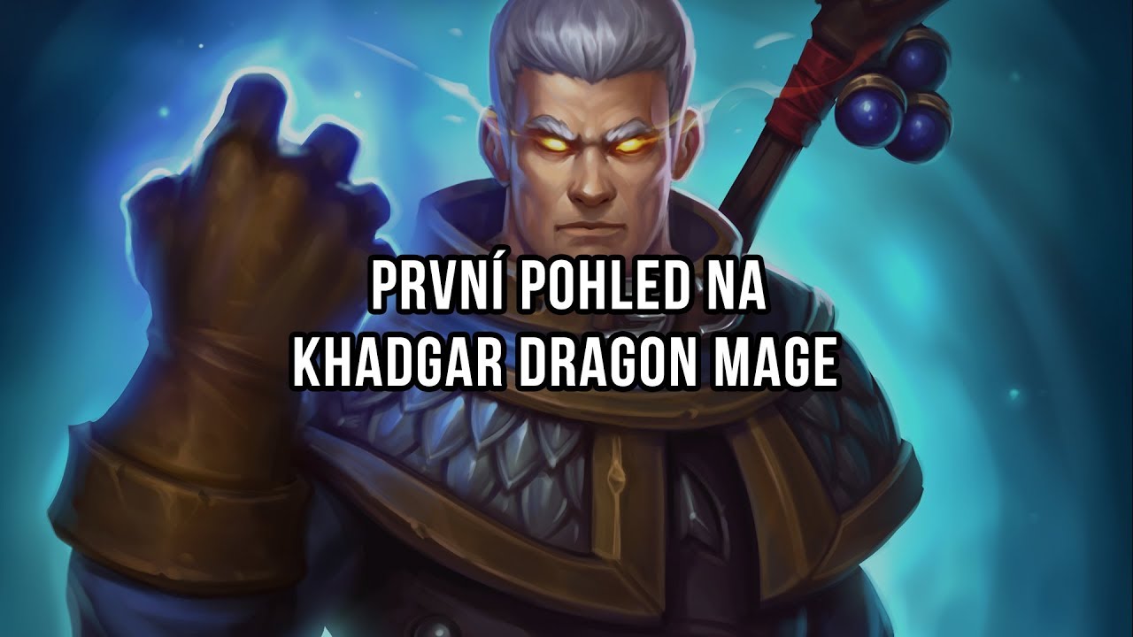 První pohled na Khadgar Dragon Mage hearthstone cards