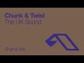 Chunk  twist  the uk sound original mix 2007