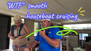 # 4 - Smooth cruising our Houseboat 