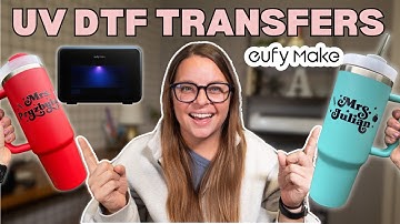 UV DTF Transfers with the EUFYMAKE E1 UV Printer
