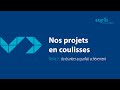 Axanis nos projets en coulisses du chantier au parfait achvement avec ludovic bourdon