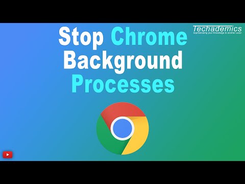 How To Stop Chrome From Running In Background