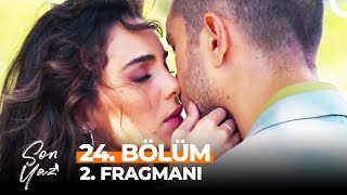 Son Yaz 24. Bölüm 2. Fragmanı | Beni Seven Akgün...