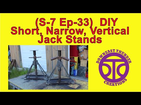 (S-7 Ep-33) DIY Short, Narrow, Vertical Jack Stands #DIY #Boat #Homemade #Jackstand #short #vertical