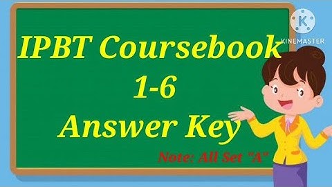 IPBT Coursebook 1-6 Answer Key