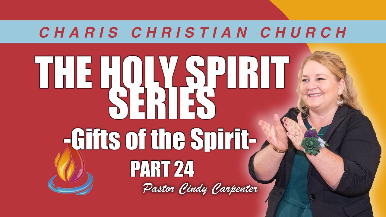 The Holy Spirit SERIES (PART 24): Gifts of the Spirit - YouTube