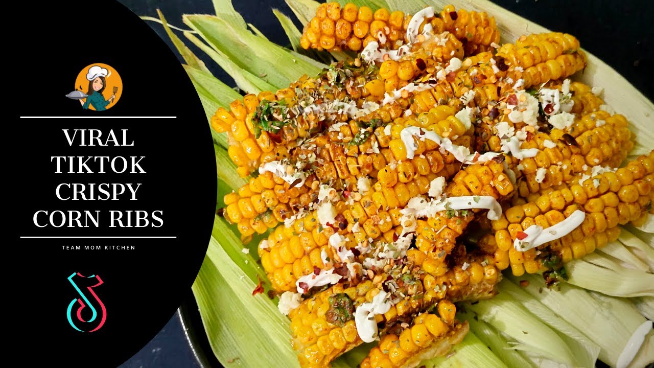 Viral TikTok Corn Ribs How to Make Corn Ribs Deep Fried Corn Ribs