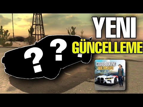 GENE GÜNCELLEME GELDİ ! - Car Parking Multiplayer