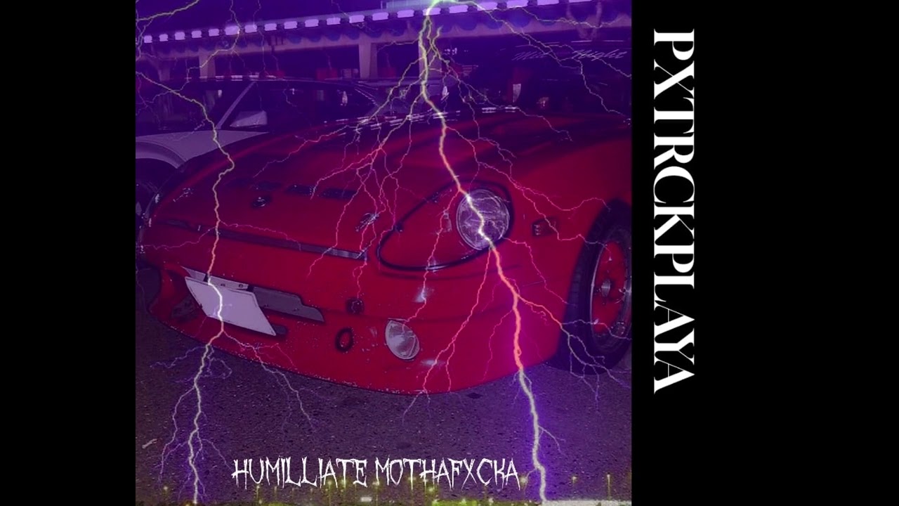 HUMILLIATE MOTHAFXCKA