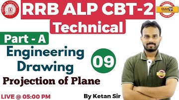 Class 09 | RRB ALP CBT-2 Technical | Engineering Drawing ||Projection of Plane ||By Ketan Sir