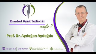 Endobesity Clinic / Diyabet Ayak Tedavisi nedir? / Prof. Dr. Aydoğan Aydoğdu