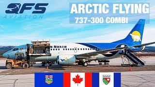 Flying a Canadian North 737-300 COMBI to the Arctic