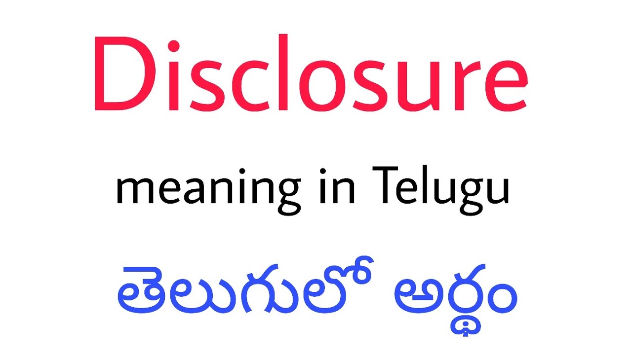 disclosure-meaning-in-telugu-disclosure-disclosure