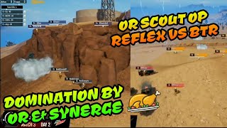 Or Scout OP Reflex Vs BTR, Domination By Synerge and Orange Rock Pubg Mobile World League Highlight