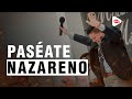 Paseate Nazareno - Popurri